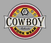 COWBOY AUTHENTIC WORK WEAR