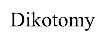 DIKOTOMY