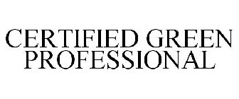 CERTIFIED GREEN PROFESSIONAL