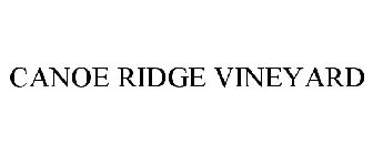 CANOE RIDGE VINEYARD