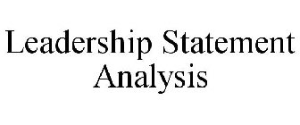 LEADERSHIP STATEMENT ANALYSIS