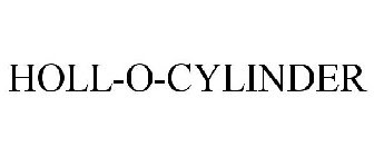 HOLL-O-CYLINDER