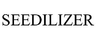 SEEDILIZER