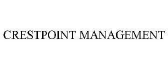 CRESTPOINT MANAGEMENT