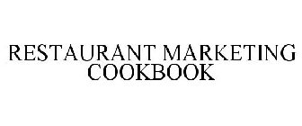 RESTAURANT MARKETING COOKBOOK