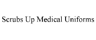 SCRUBS UP MEDICAL UNIFORMS