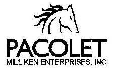 PACOLET MILLIKEN ENTERPRISES, INC.