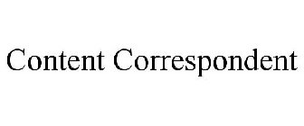 CONTENT CORRESPONDENT