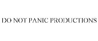 DO NOT PANIC PRODUCTIONS