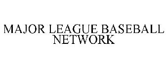 MAJOR LEAGUE BASEBALL NETWORK