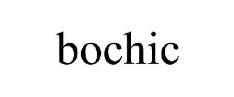 BOCHIC