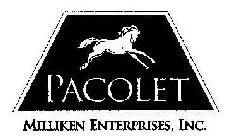 PACOLET MILLIKEN ENTERPRISES, INC.