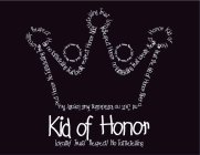 KID OF HONOR LOYALTY TRUST RESPECT NO TATTLETELLING