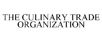 THE CULINARY TRADE ORGANIZATION