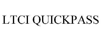 LTCI QUICKPASS