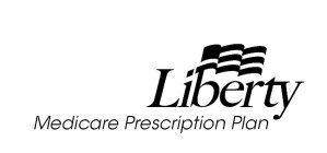 LIBERTY MEDICARE PRESCRIPTION PLAN