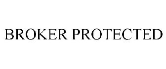 BROKER PROTECTED