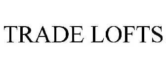 TRADE LOFTS