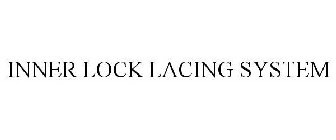 INNER LOCK LACING SYSTEM