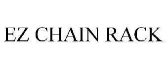 EZ CHAIN RACK