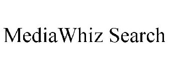 MEDIAWHIZ SEARCH