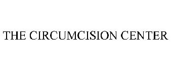 THE CIRCUMCISION CENTER