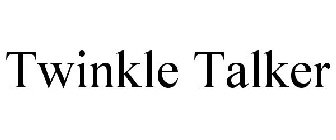 TWINKLE TALKER