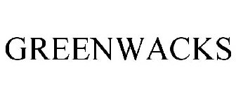 GREENWACKS