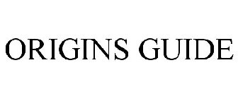 ORIGINS GUIDE