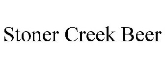 STONER CREEK BEER