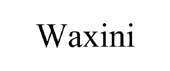 WAXINI