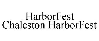 HARBORFEST CHALESTON HARBORFEST