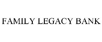 FAMILY LEGACY BANK