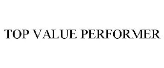 TOP VALUE PERFORMER