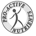 PRO-ACTIVE NUTRIENTS