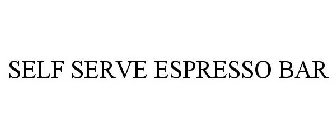 SELF SERVE ESPRESSO BAR