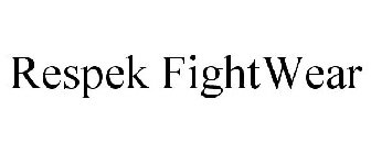 RESPEK FIGHTWEAR