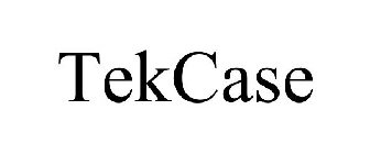 TEKCASE