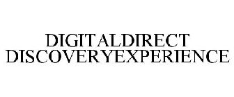 DIGITALDIRECT DISCOVERYEXPERIENCE