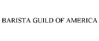 BARISTA GUILD OF AMERICA