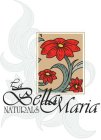 LA BELLA MARIA NATURALS