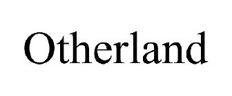 OTHERLAND