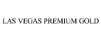 LAS VEGAS PREMIUM GOLD