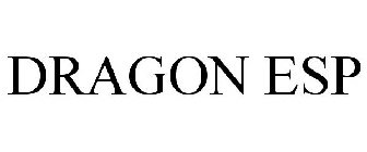 DRAGON ESP