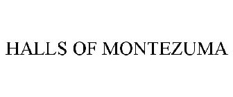 HALLS OF MONTEZUMA