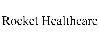ROCKET HEALTHCARE