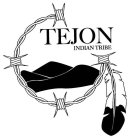 TEJON INDIAN TRIBE