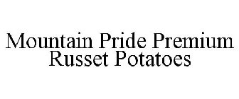 MOUNTAIN PRIDE PREMIUM RUSSET POTATOES