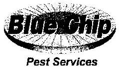 BLUE CHIP PEST SERVICES