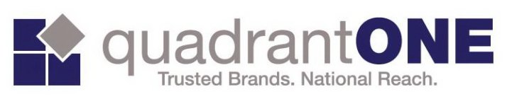 QUADRANTONE TRUSTED BRANDS. NATIONAL REACH.